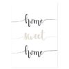 Plakat z napisem Home Sweet Home