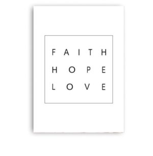 Plakat na ścianę Faith Hope Love
